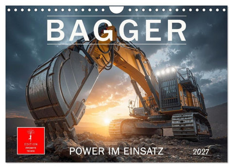 Bagger - Power im Einsatz (Wandkalender 2027 DIN A4 quer), CALVENDO Monatskalender