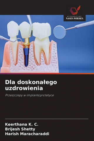 Dla doskona¿ego uzdrowienia