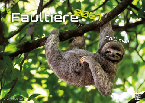 Faultiere – Chill mal! - 2027 - Kalender DIN A3