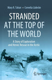Stranded at the Top of the World