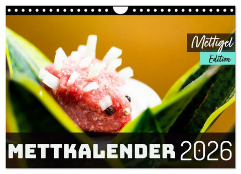 Mettkalender - Mettigel Edition (Wandkalender 2026 DIN A4 quer), CALVENDO Monatskalender
