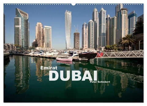 Emirat Dubai (Wandkalender 2027 DIN A2 quer), CALVENDO Monatskalender