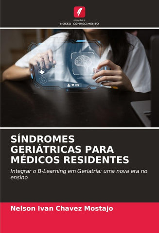 SÍNDROMES GERIÁTRICAS PARA MÉDICOS RESIDENTES