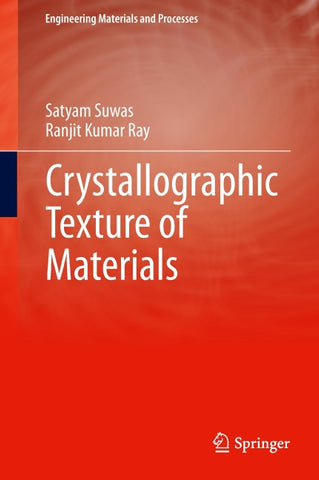 Crystallographic Texture of Materials