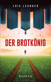 Der Brotkönig