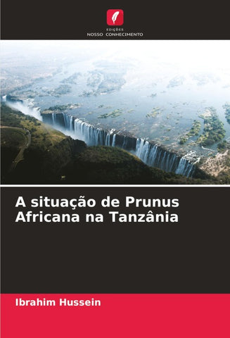 A situação de Prunus Africana na Tanzânia