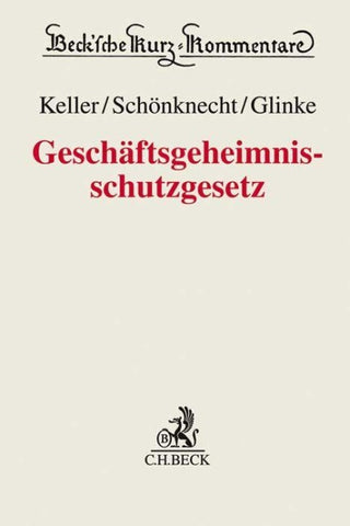 Geschäftsgeheimnisschutzgesetz. GeschGehG