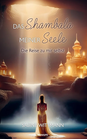 Das Shambala meiner Seele