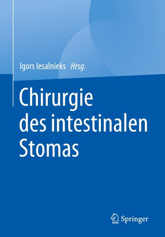 Chirurgie des intestinalen Stomas