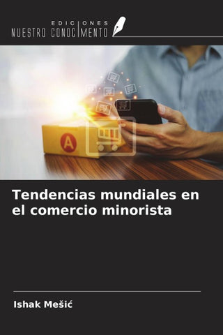 Tendencias mundiales en el comercio minorista