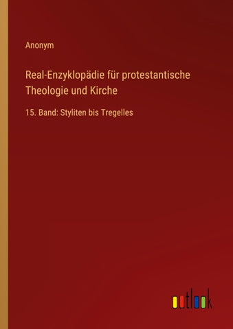 Real-Enzyklopädie für protestantische Theologie und Kirche