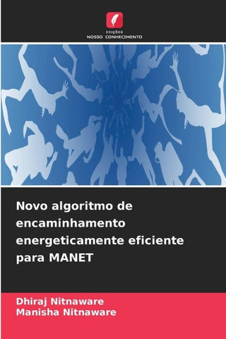 Novo algoritmo de encaminhamento energeticamente eficiente para MANET