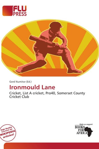 Ironmould Lane