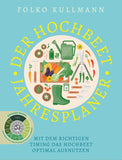 Der Hochbeet-Jahresplaner