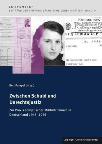 Zwischen Schuld und Unrechtsjustiz