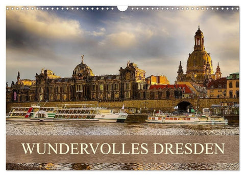 WUNDERVOLLES DRESDEN (Wandkalender 2027 DIN A3 quer), CALVENDO Monatskalender