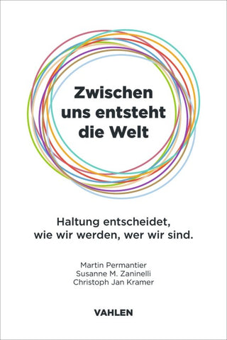 Zwischen uns entsteht die Welt