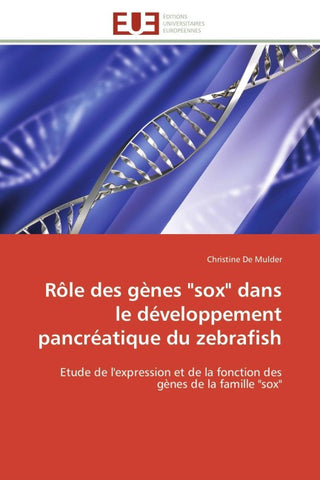 Rôle des gènes "sox" dans le développement pancréatique du zebrafish