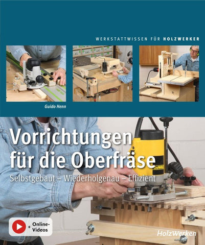 Vorrichtungen für die Oberfräse