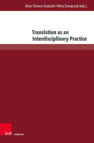 Translation as an Interdisciplinary Practice