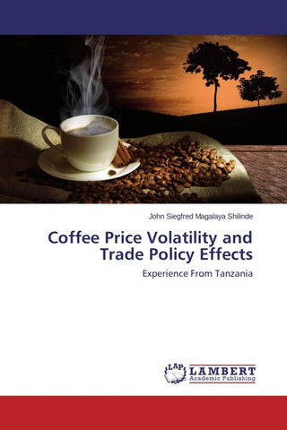 Coffee Price Volatility and Trade Policy Effects