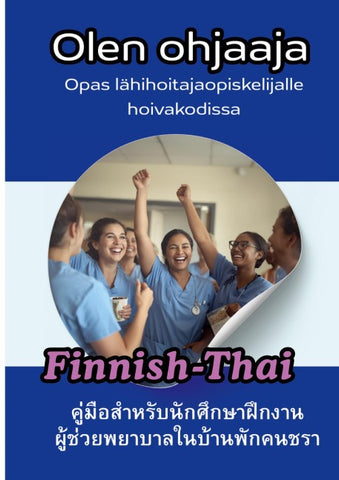 Olen ohjaaja Ulkomaalaisille hoitajille