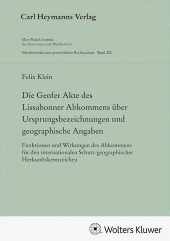 Die Genfer Akte des Lissabonner Abkommens über Ursprungsbezeichnungen und geographische Angaben (GWR 202)