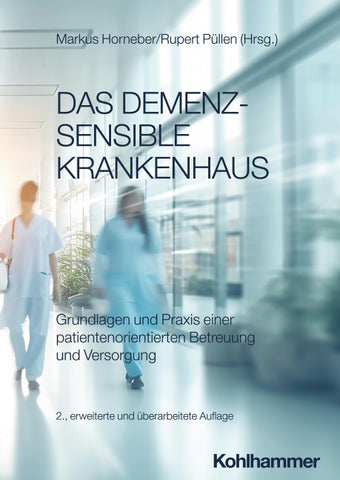 Das demenzsensible Krankenhaus