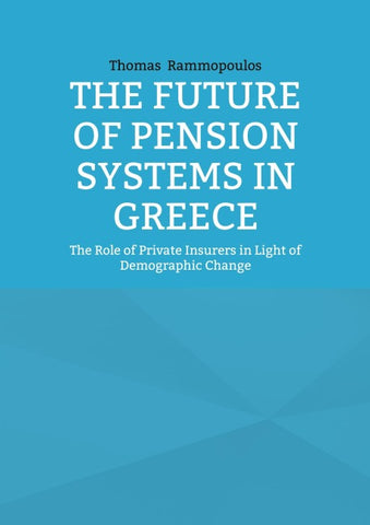 The Future of Pension Systems in Greece