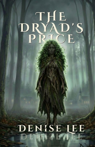 The Dryad's Price