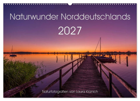 Naturwunder Norddeutschlands (Wandkalender 2027 DIN A2 quer), CALVENDO Monatskalender