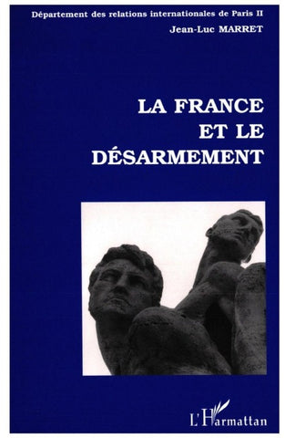La France et le Désarmement