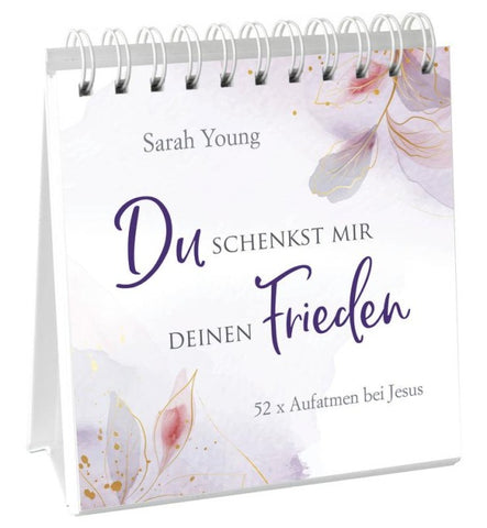 Du schenkst mir deinen Frieden - Aufstellbuch