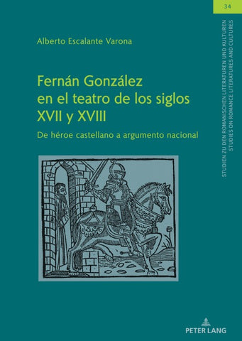 Fernán González en el teatro de los siglos XVII y XVIII