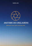ANATOMIE DES UNGLAUBENS