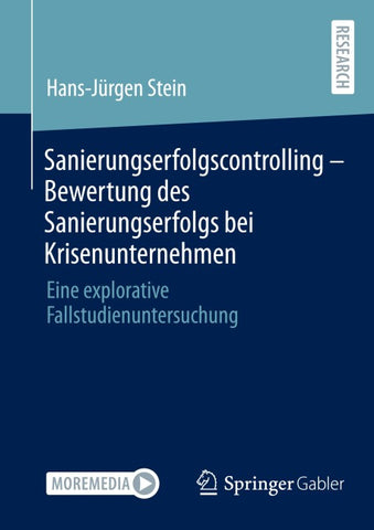 Sanierungserfolgscontrolling – Bewertung des Sanierungserfolgs bei Krisenunternehmen