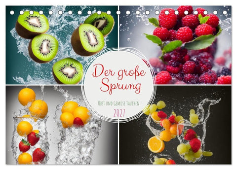 Der große Sprung - Obst und Gemüse tauchen (Tischkalender 2027 DIN A5 quer), CALVENDO Monatskalender