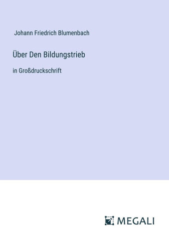 Über Den Bildungstrieb