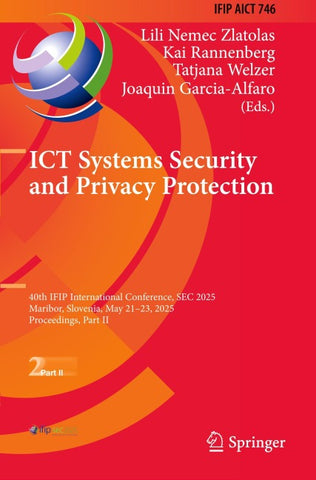 ICT Systems Security and Privacy Protection