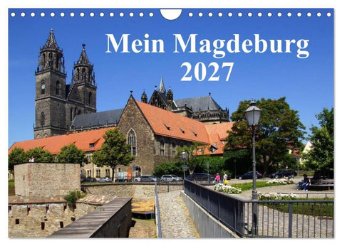 Mein Magdeburg 2027 (Wandkalender 2027 DIN A4 quer), CALVENDO Monatskalender