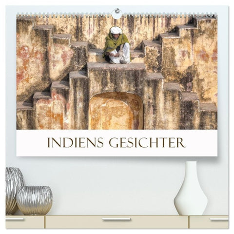 Indiens Gesichter (hochwertiger Premium Wandkalender 2027 DIN A2 quer), Kunstdruck in Hochglanz