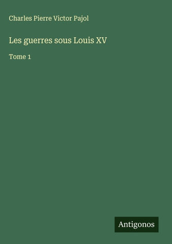 Les guerres sous Louis XV