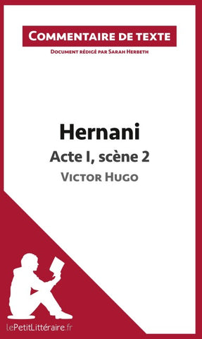 Hernani de Victor Hugo - Acte I, scène 2