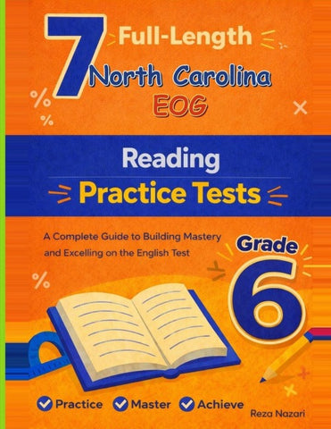 7 Realistic North Carolina EOG Grade 6 Reading Practice Tests