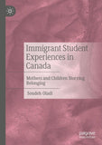 Immigrant Student Experiences in Canada