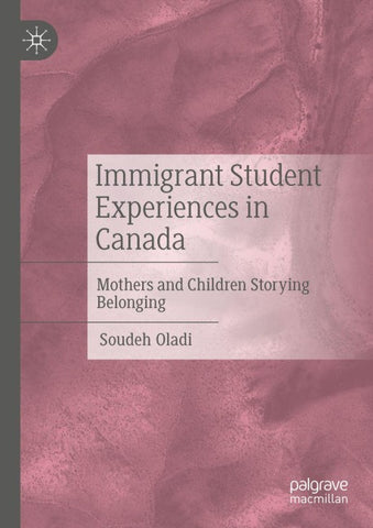 Immigrant Student Experiences in Canada