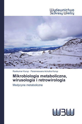 Mikrobiologia metaboliczna, wirusologia i retrowirologia
