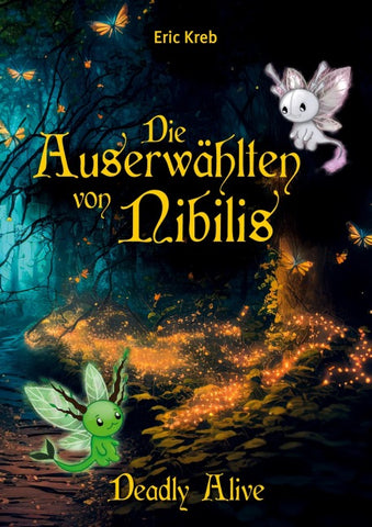 Die Auserwählten von Nibilis