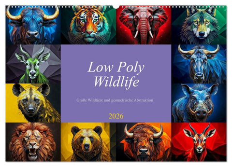 Low Poly Wildlife (Wandkalender 2026 DIN A2 quer), CALVENDO Monatskalender