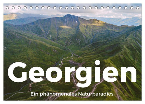 Georgien - Ein phänomenales Naturparadies. (Tischkalender 2027 DIN A5 quer), CALVENDO Monatskalender